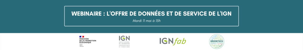 Webinaire #2 : L’offre de données et de services de l’IGN